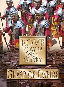documentary rome grasp of empire